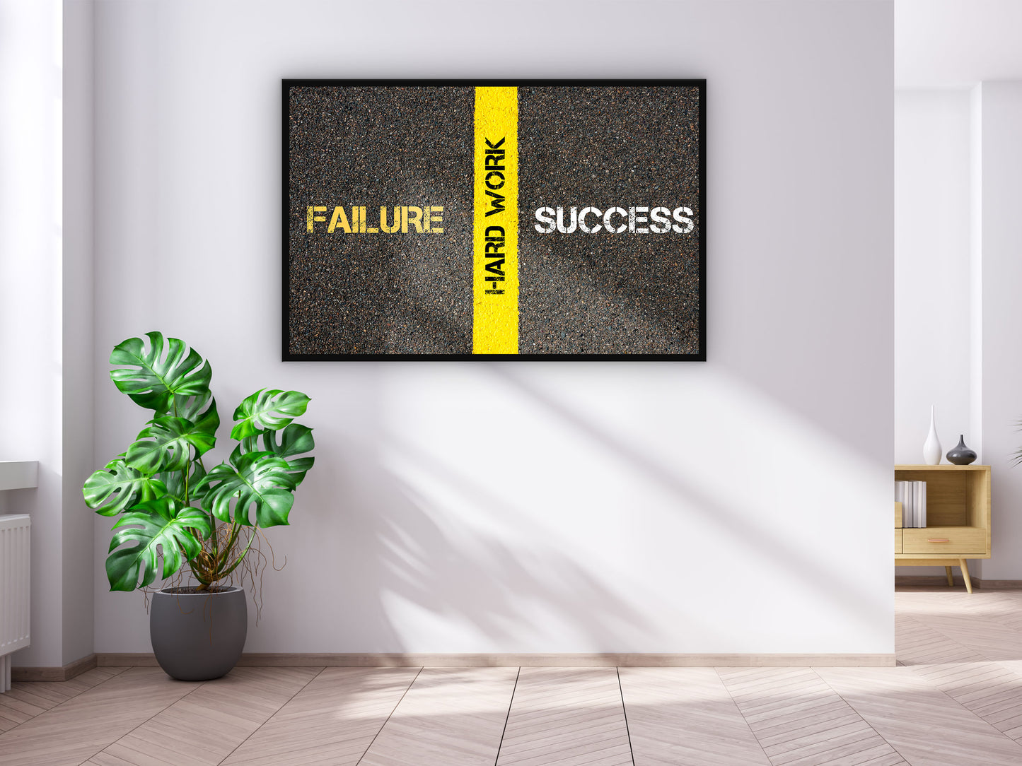Failure hard work success Wall Art