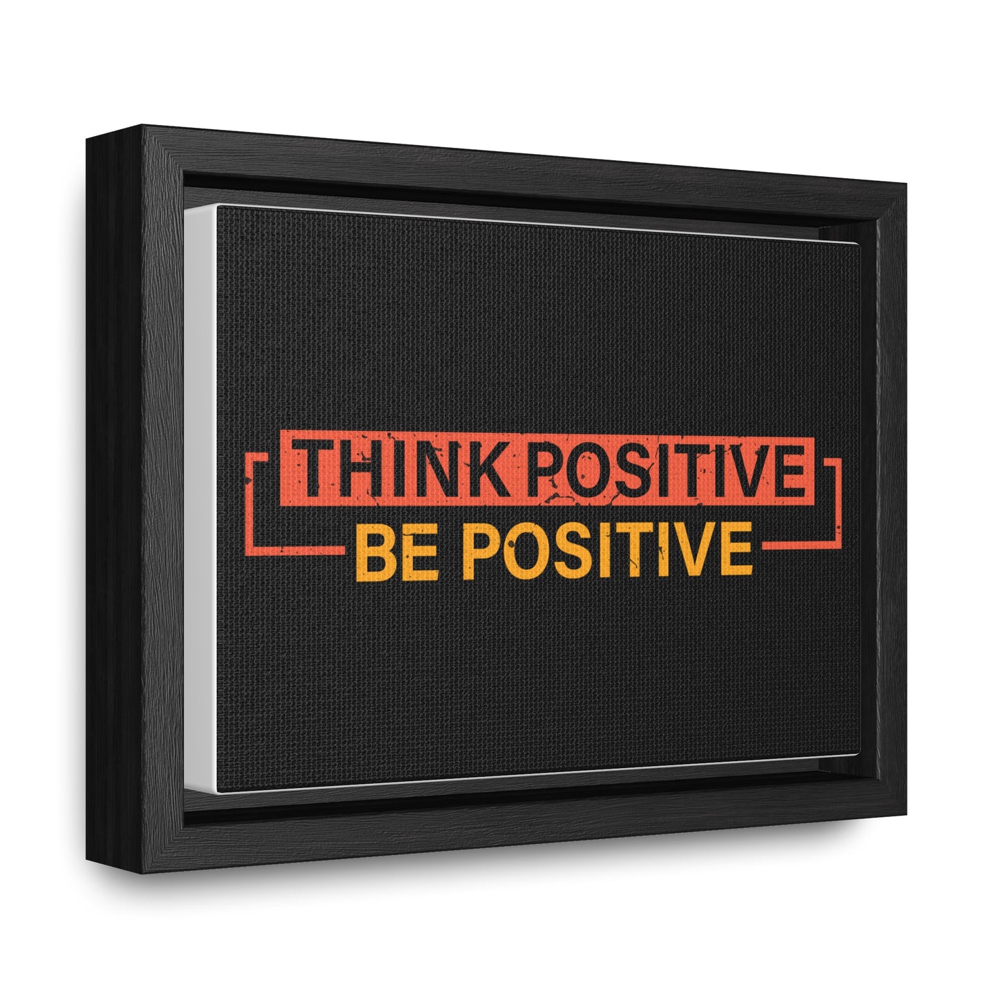 Think Positive Be Positive Wall Art