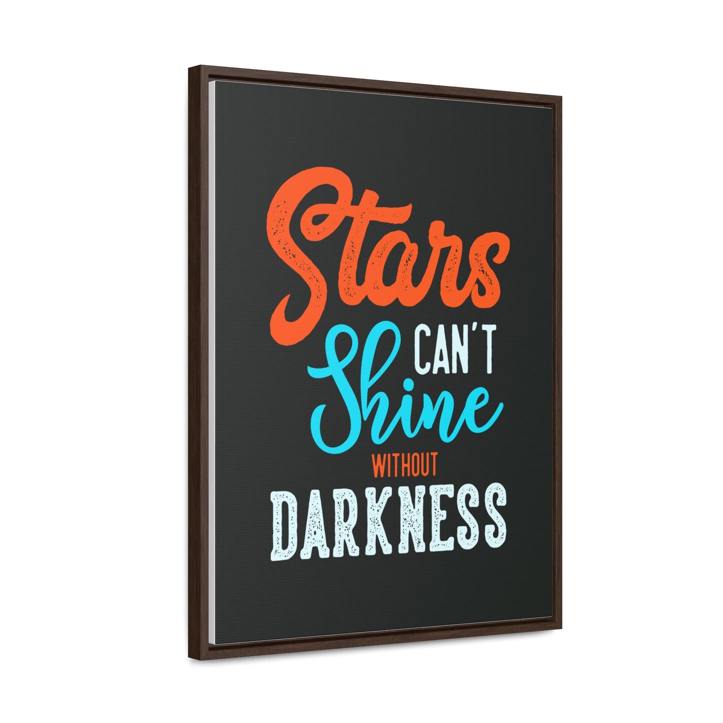 Stars Can't Shine Without Darkness Wall Art