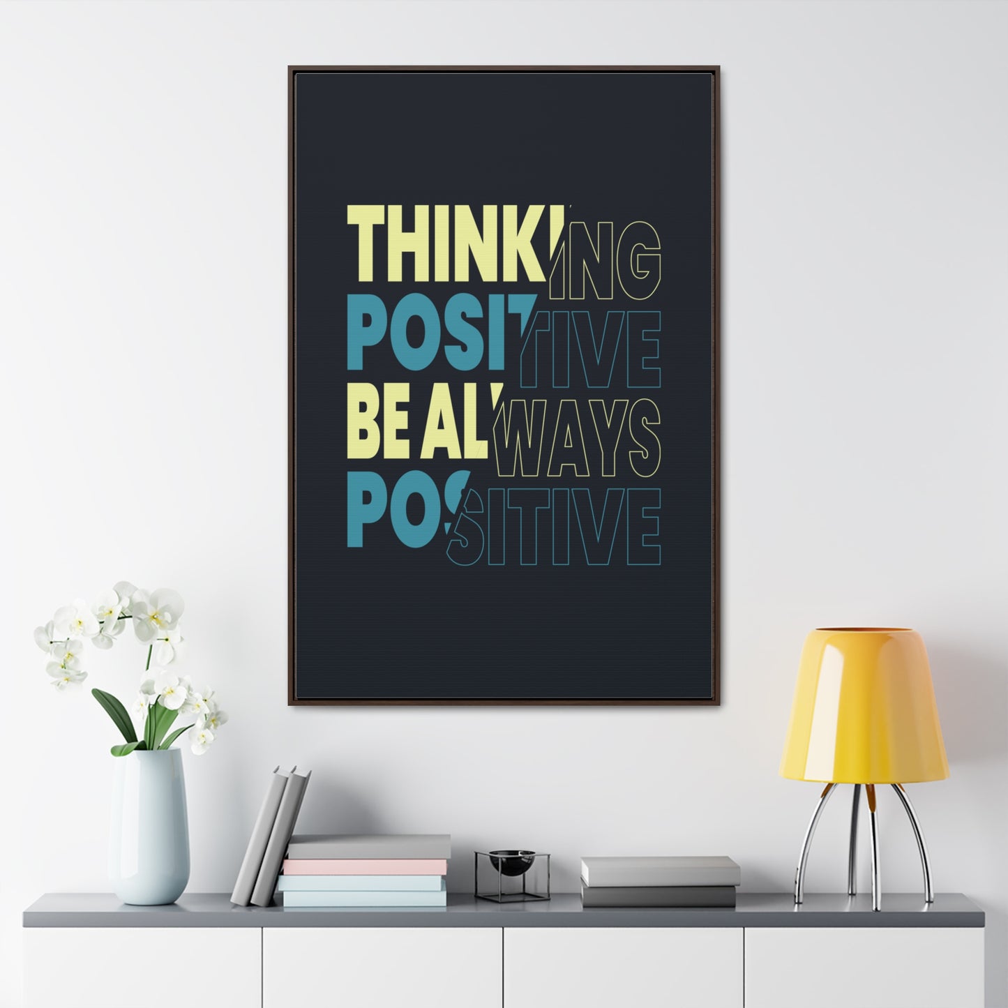 Thinking Positive Be Always Positive Wall Art Canvas