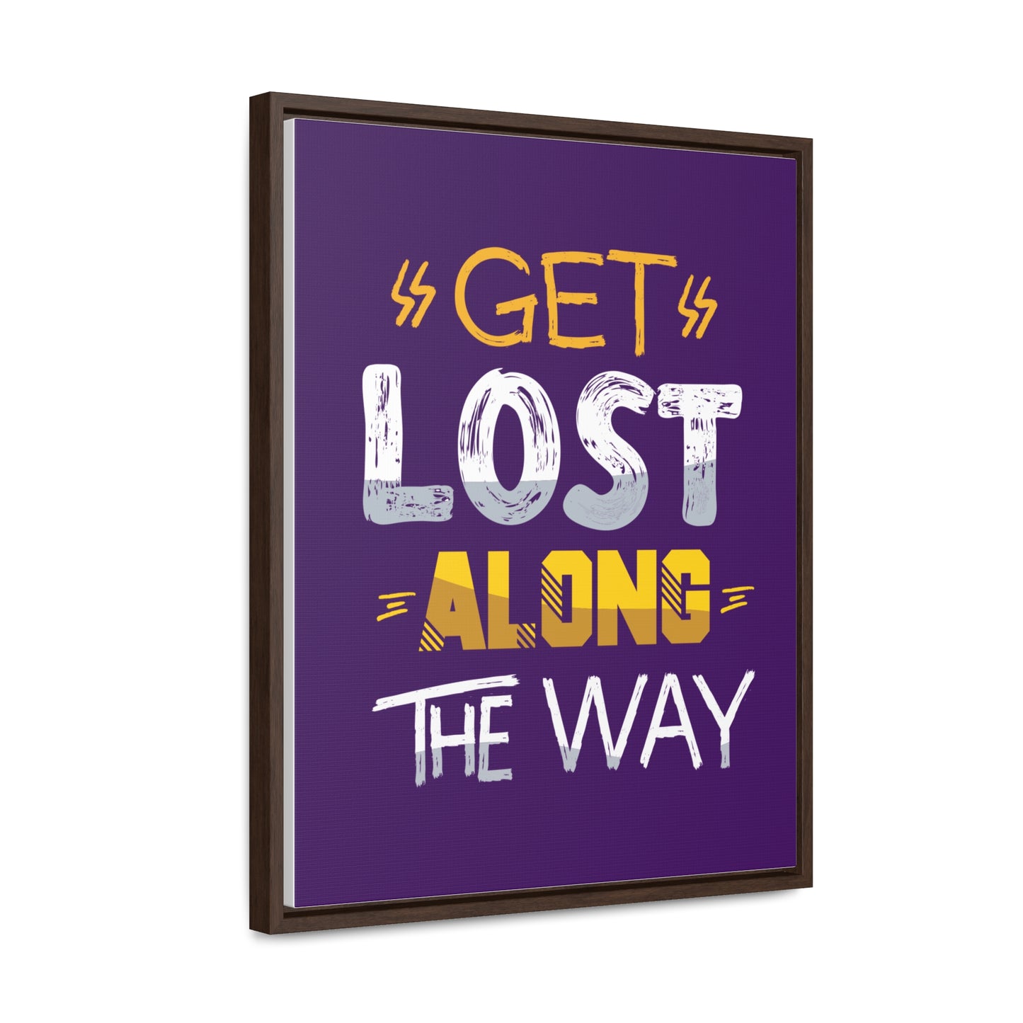 Get Lost Alone The Way Wall Art Canvas