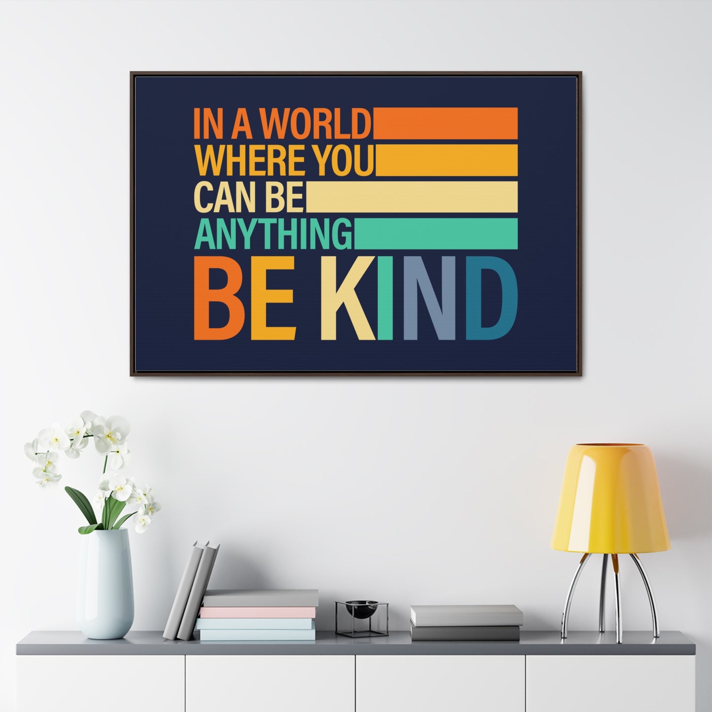 In A World Where You Can Be Anything Be Kids Wall Art