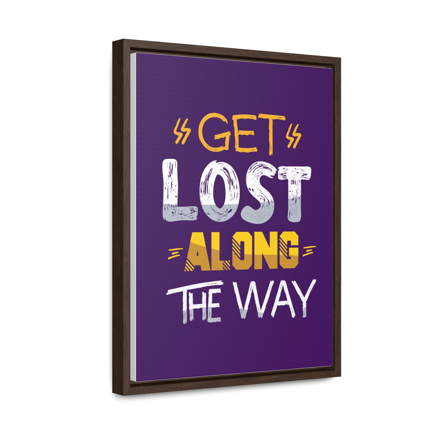 Get Lost Alone The Way Wall Art Canvas