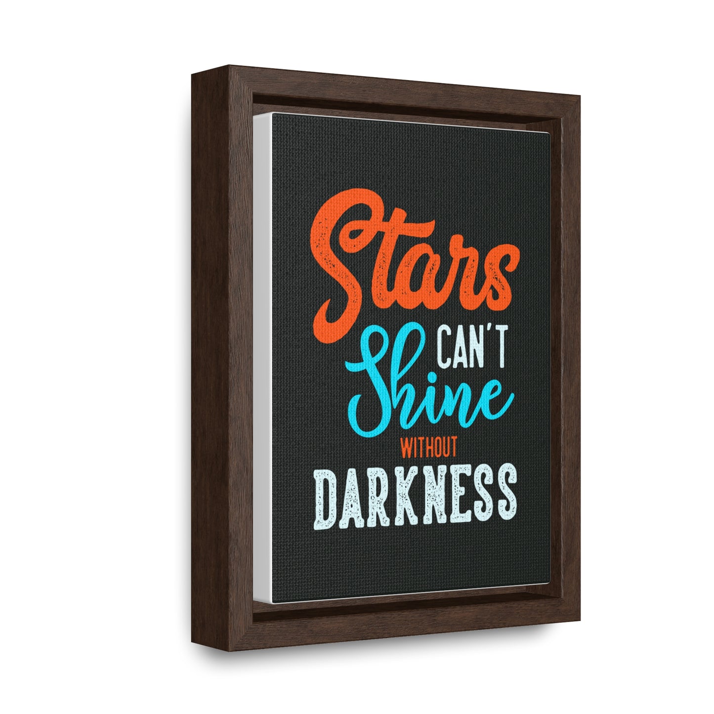 Stars Can't Shine Without Darkness Wall Art