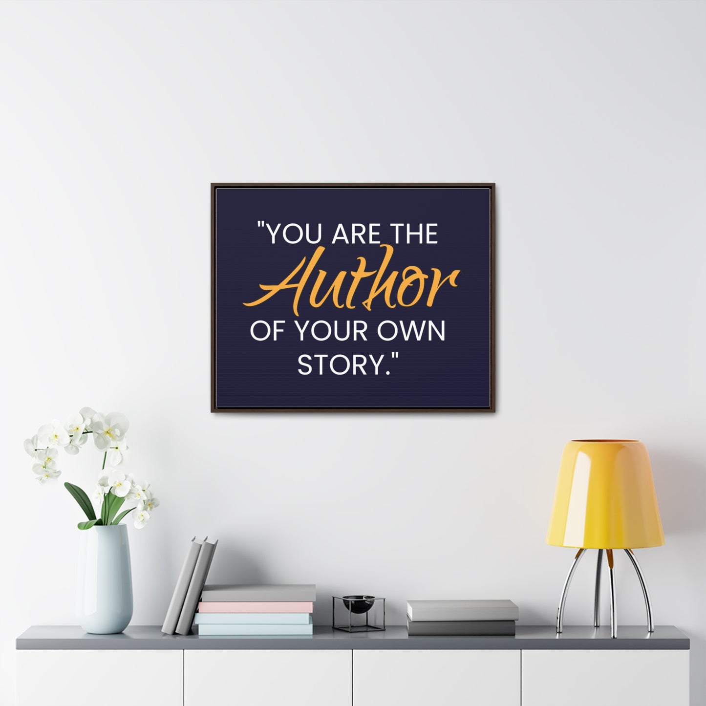You Are The Author of Your Own Story Wall Art