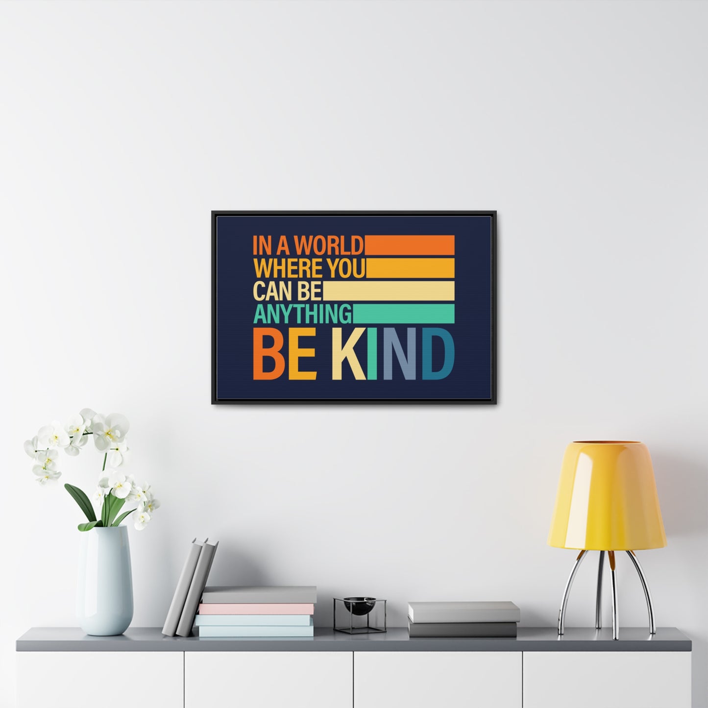 In A World Where You Can Be Anything Be Kids Wall Art