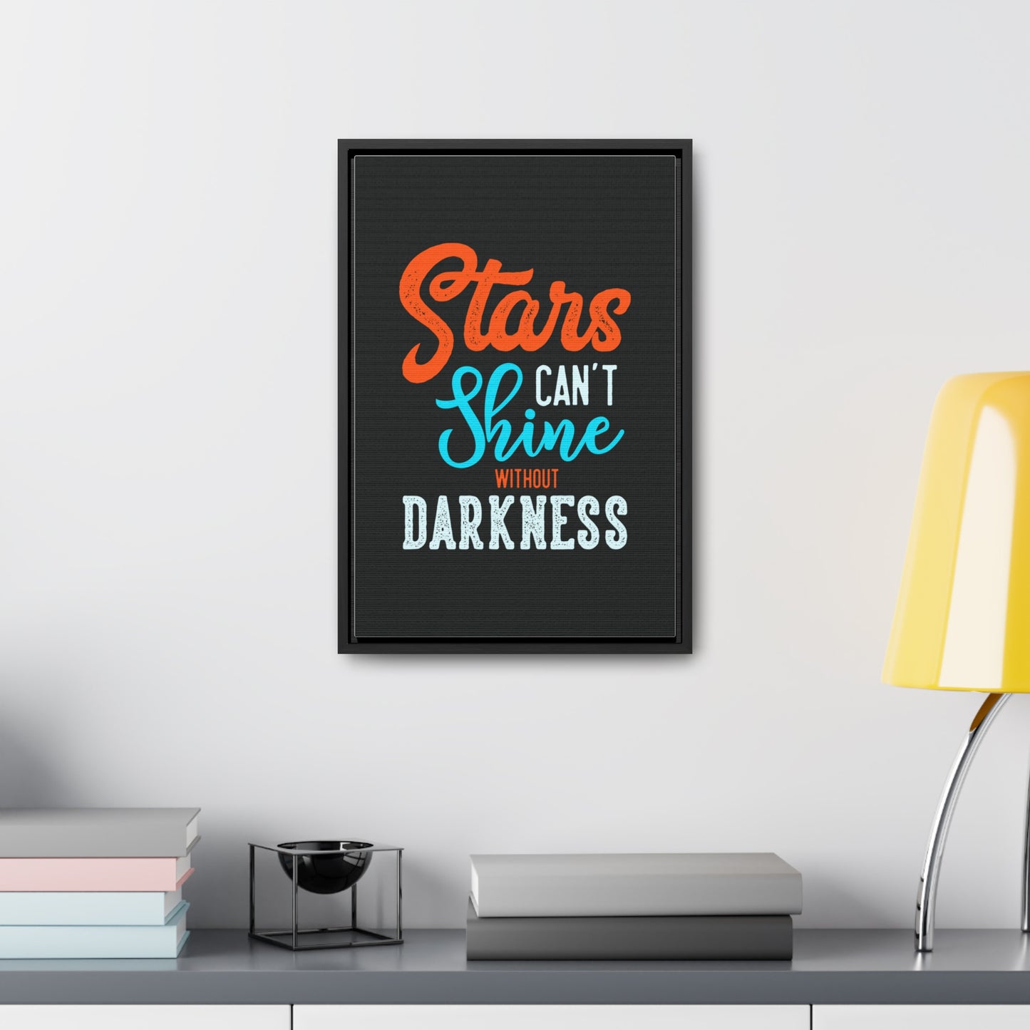 Stars Can't Shine Without Darkness Wall Art