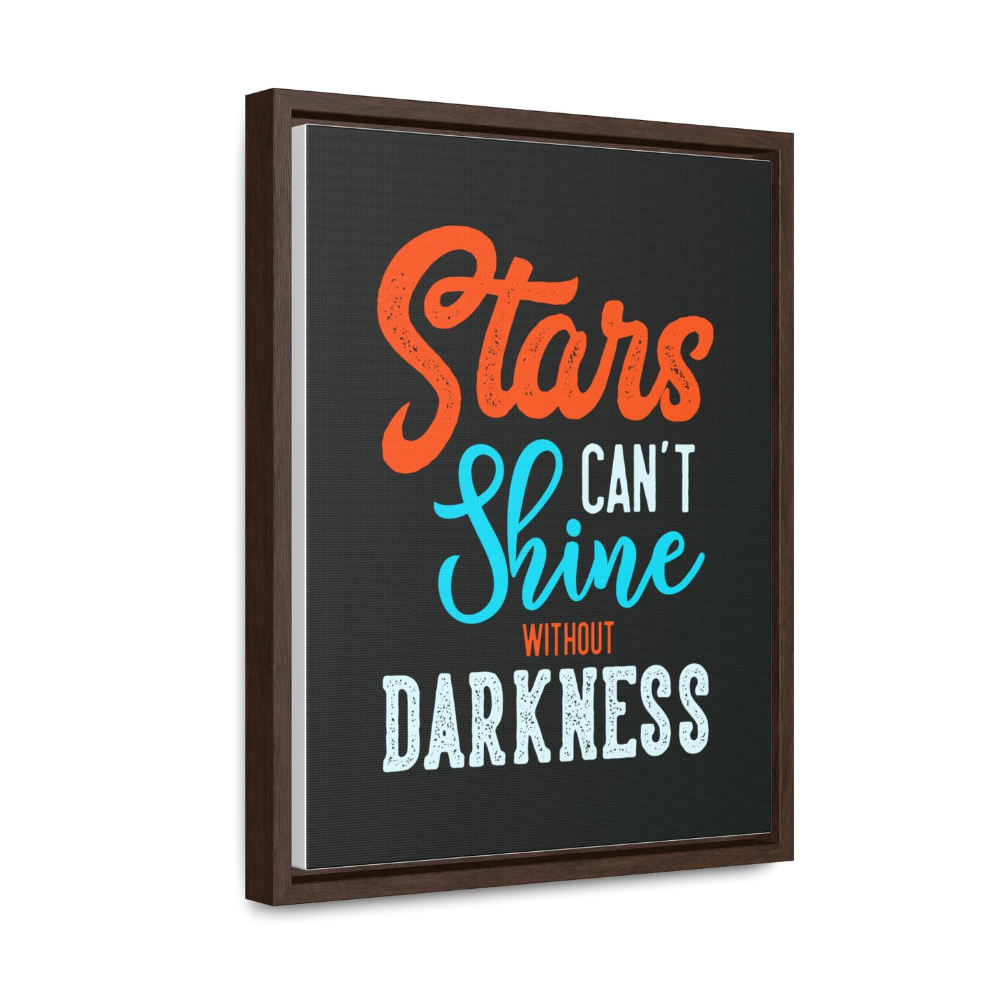 Stars Can't Shine Without Darkness Wall Art