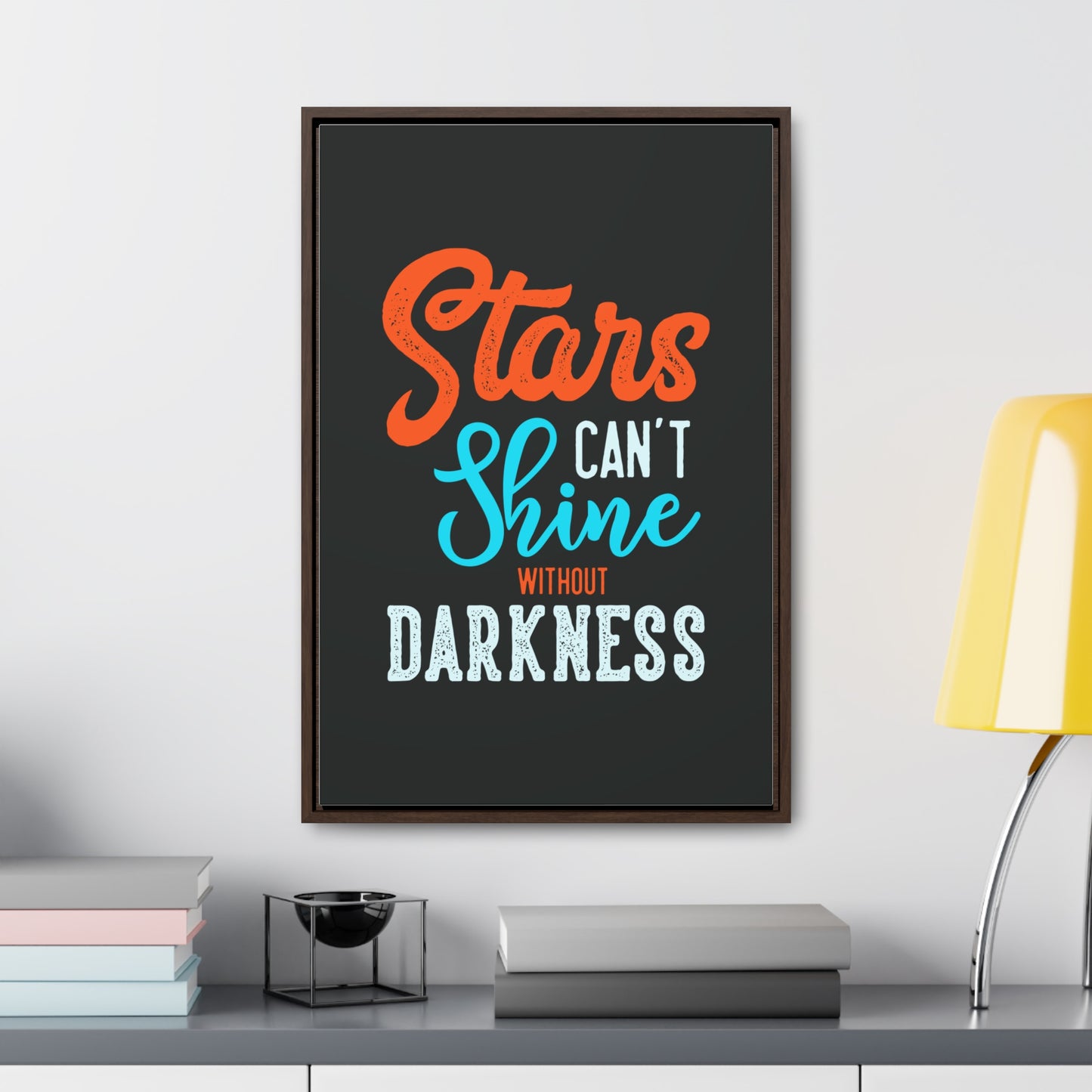 Stars Can't Shine Without Darkness Wall Art