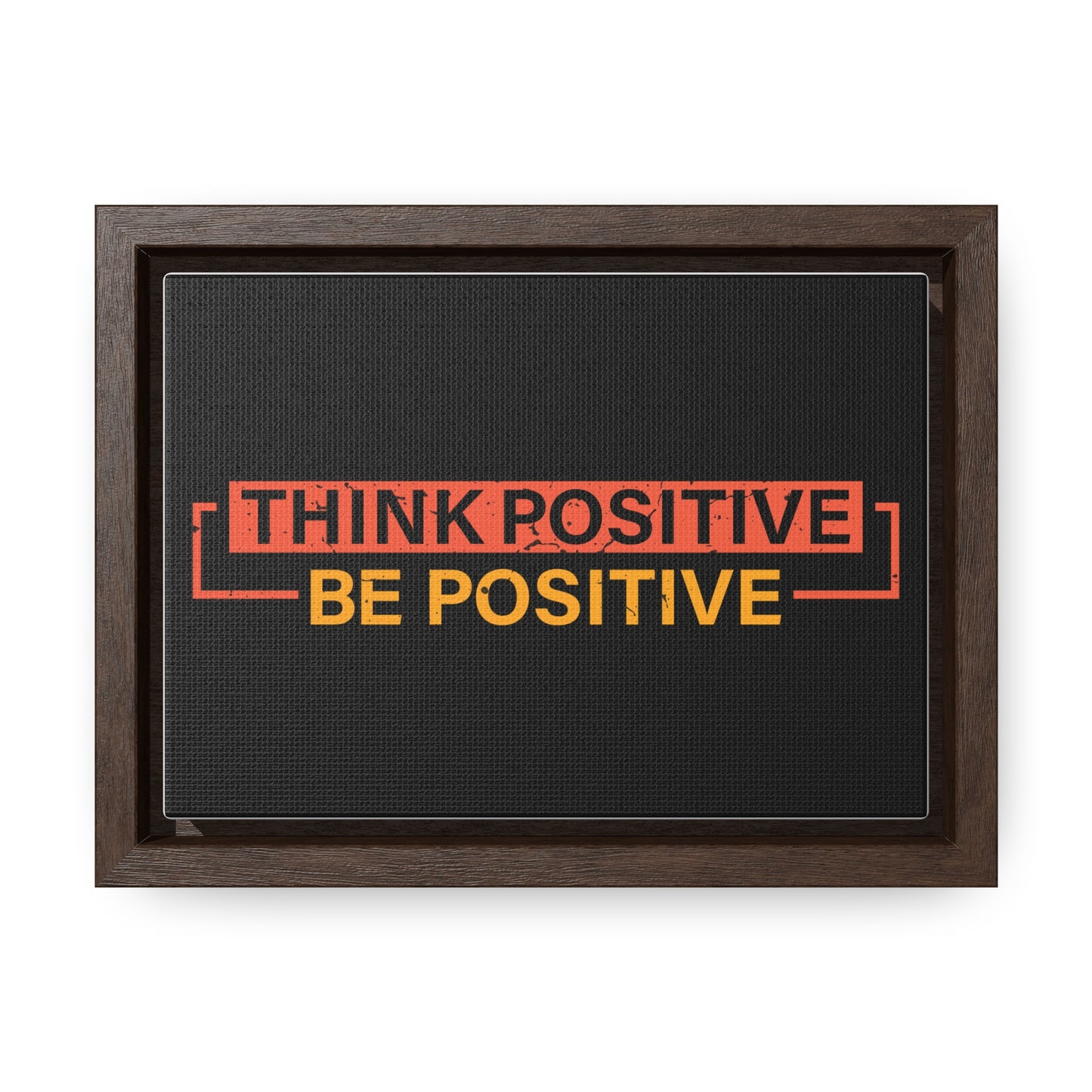 Think Positive Be Positive Wall Art