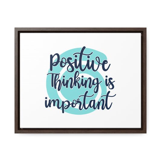 Positive Thinking is Important Wall Art
