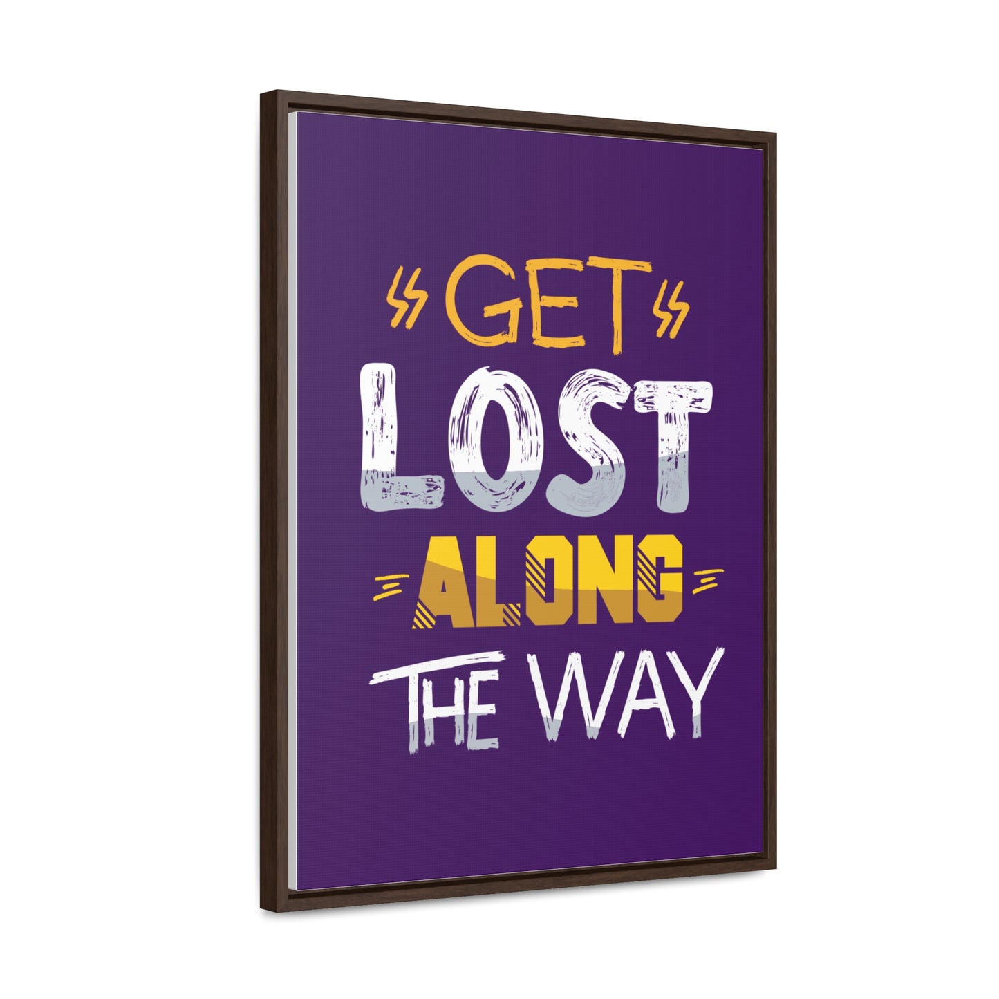 Get Lost Alone The Way Wall Art Canvas