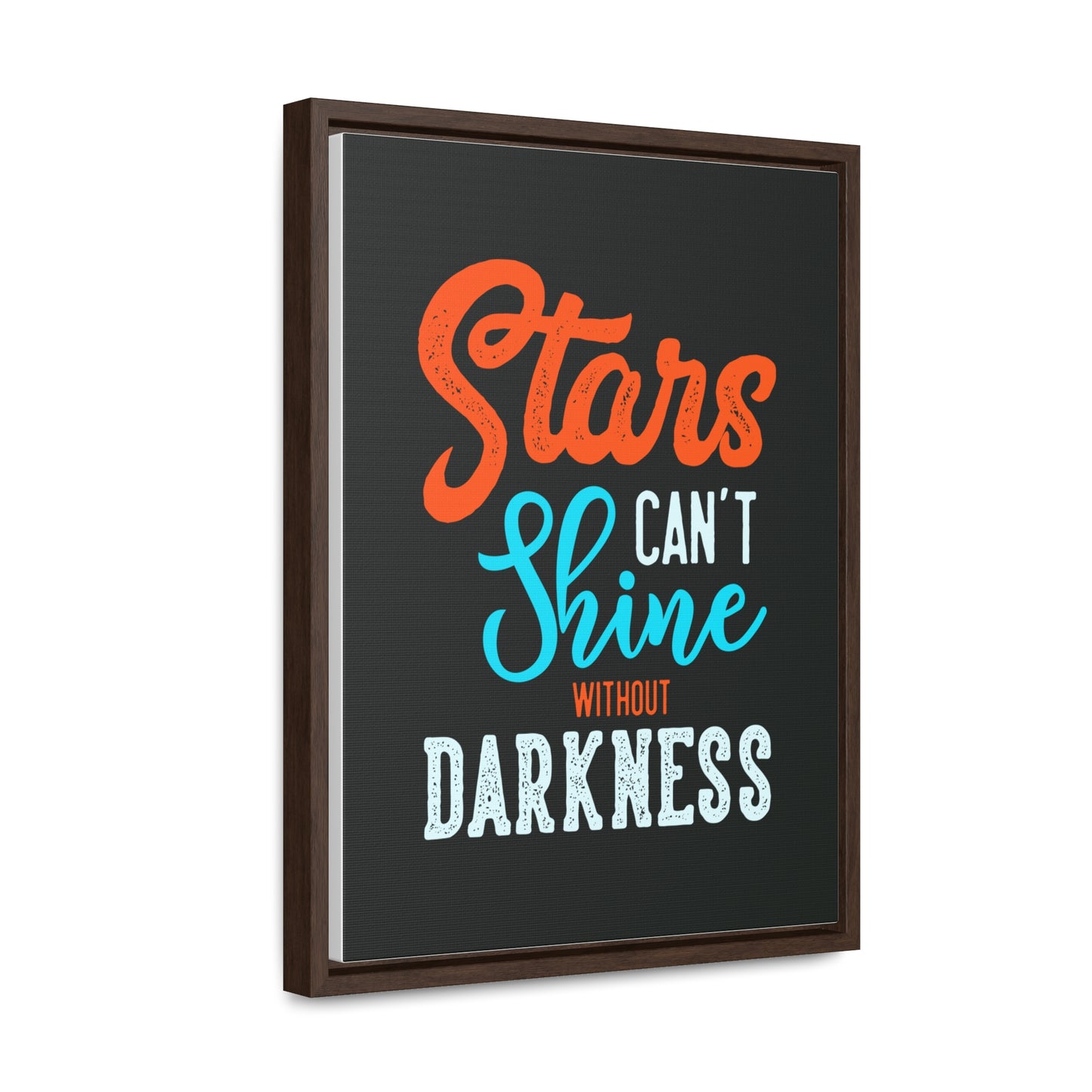 Stars Can't Shine Without Darkness Wall Art