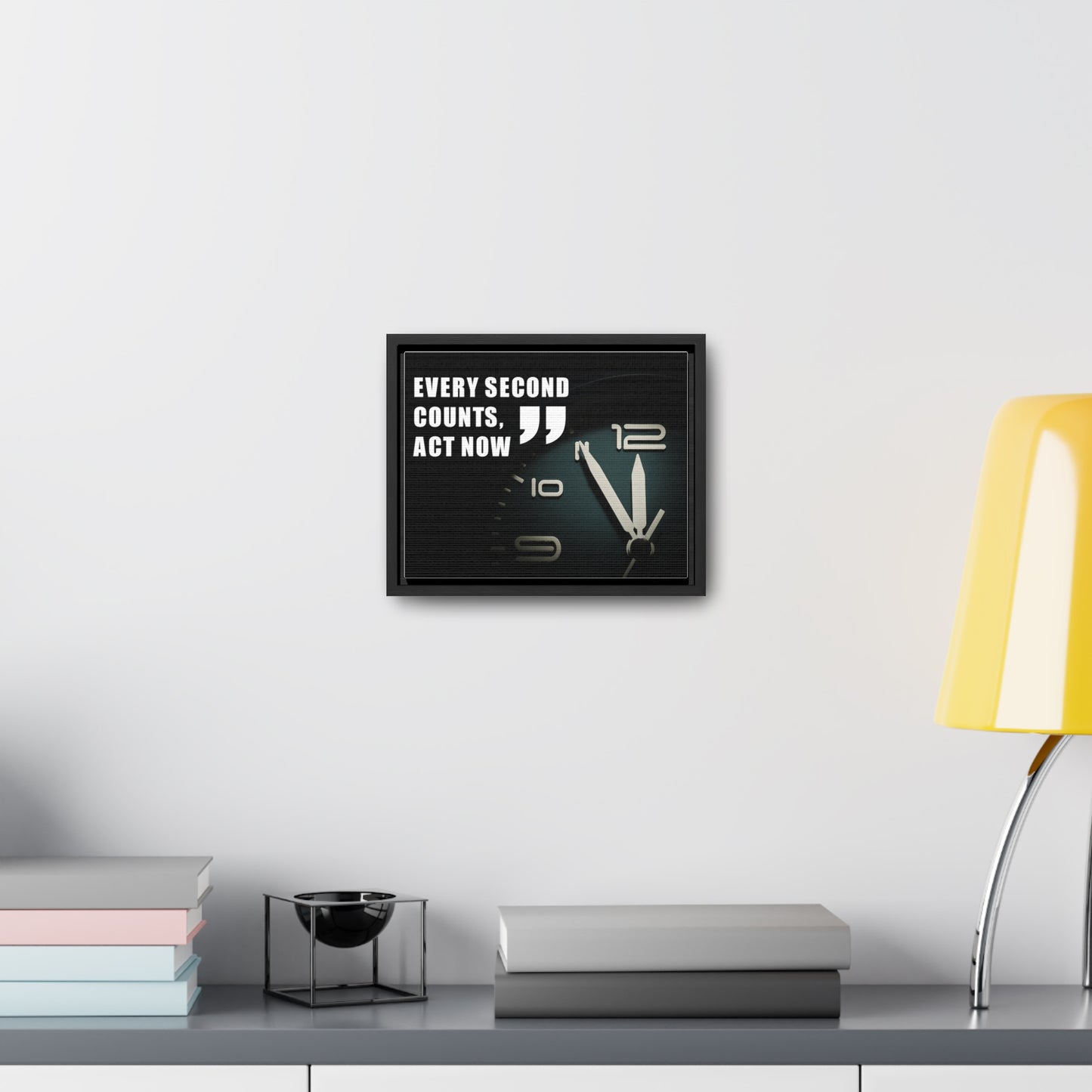 Every Second Counts, Act Now Wall Art