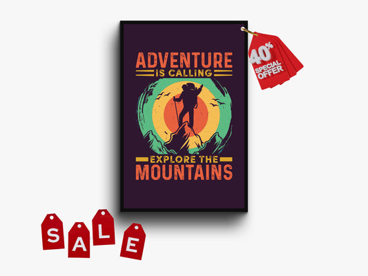 Adventure is Calling Explore the Mountains Wall Art