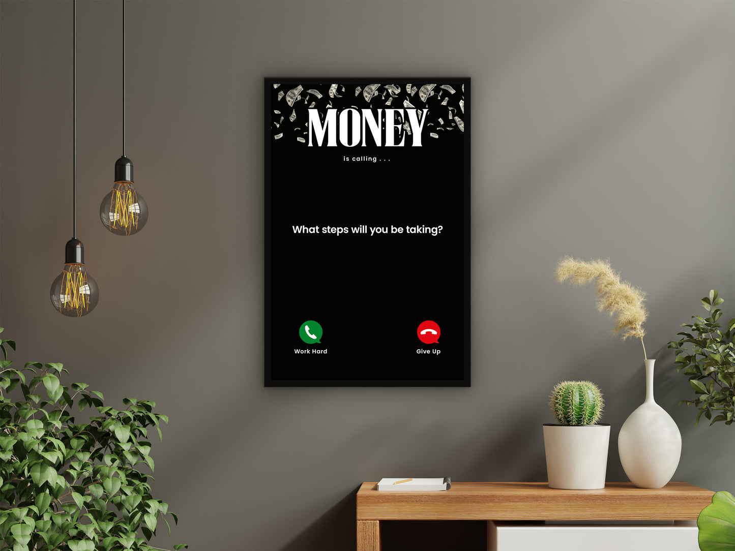 Money is Calling Wall art