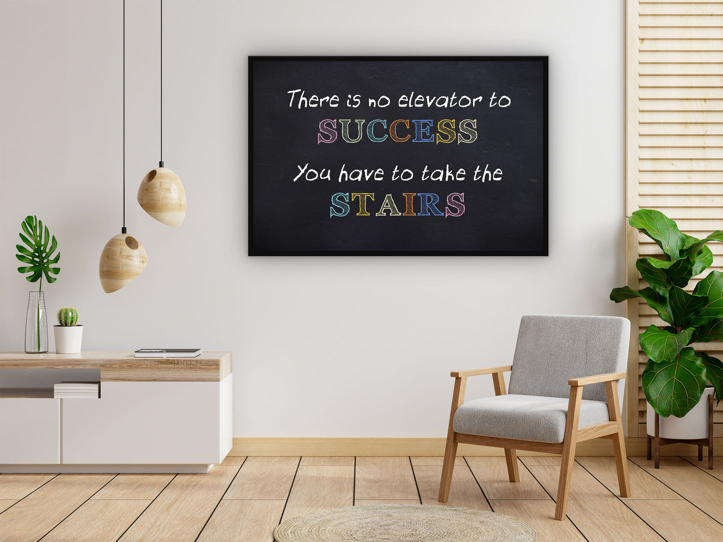 There is no Elevator to Success You have to Take the Stairs Wall Art