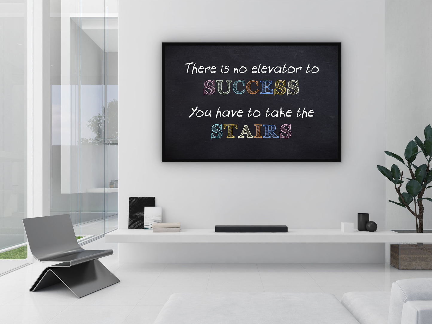 There is no Elevator to Success You have to Take the Stairs Wall Art