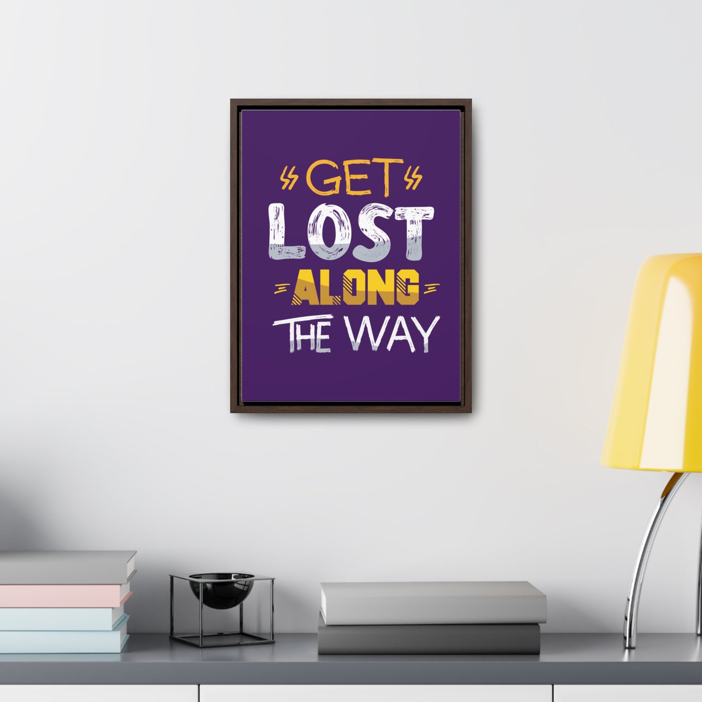 Get Lost Alone The Way Wall Art Canvas