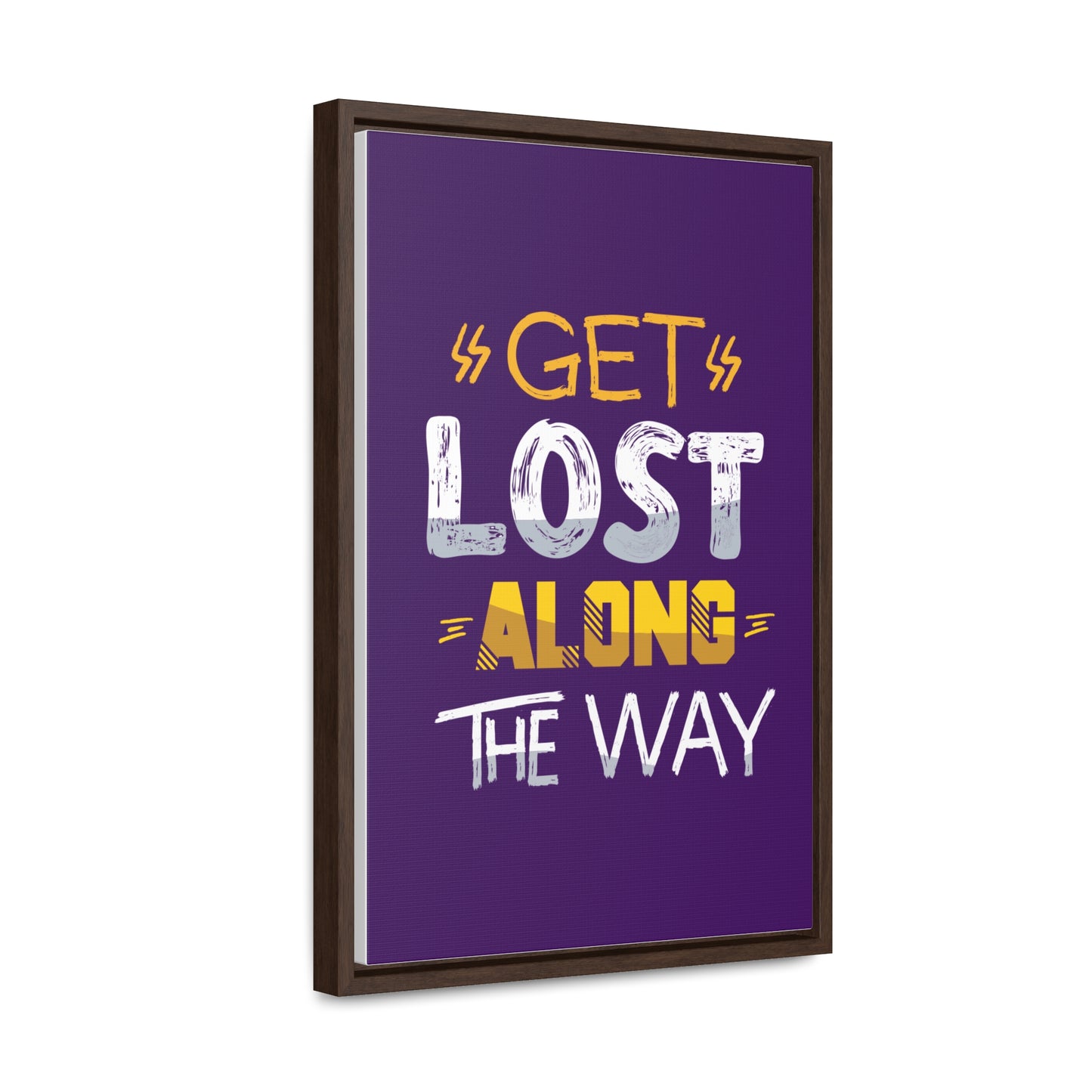 Get Lost Alone The Way Wall Art Canvas