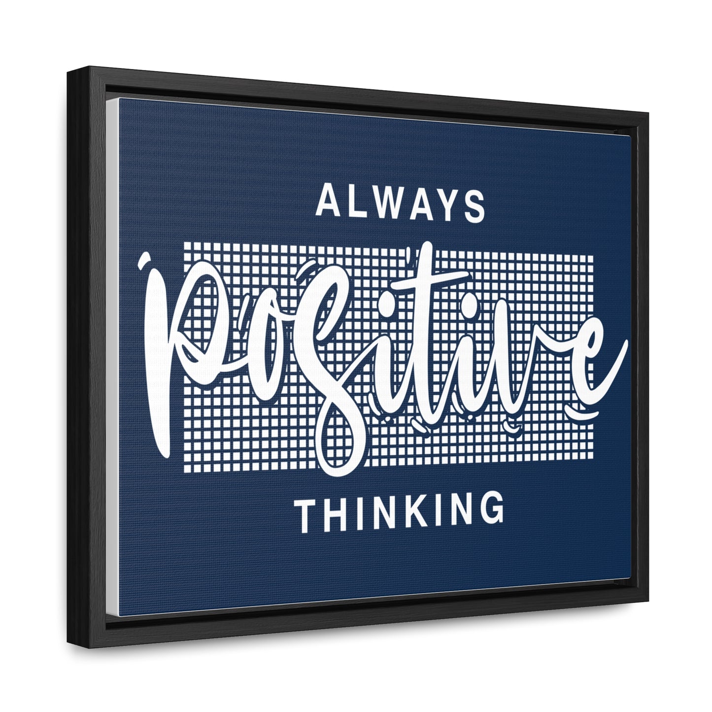 Always Positive Thinking Wall Art