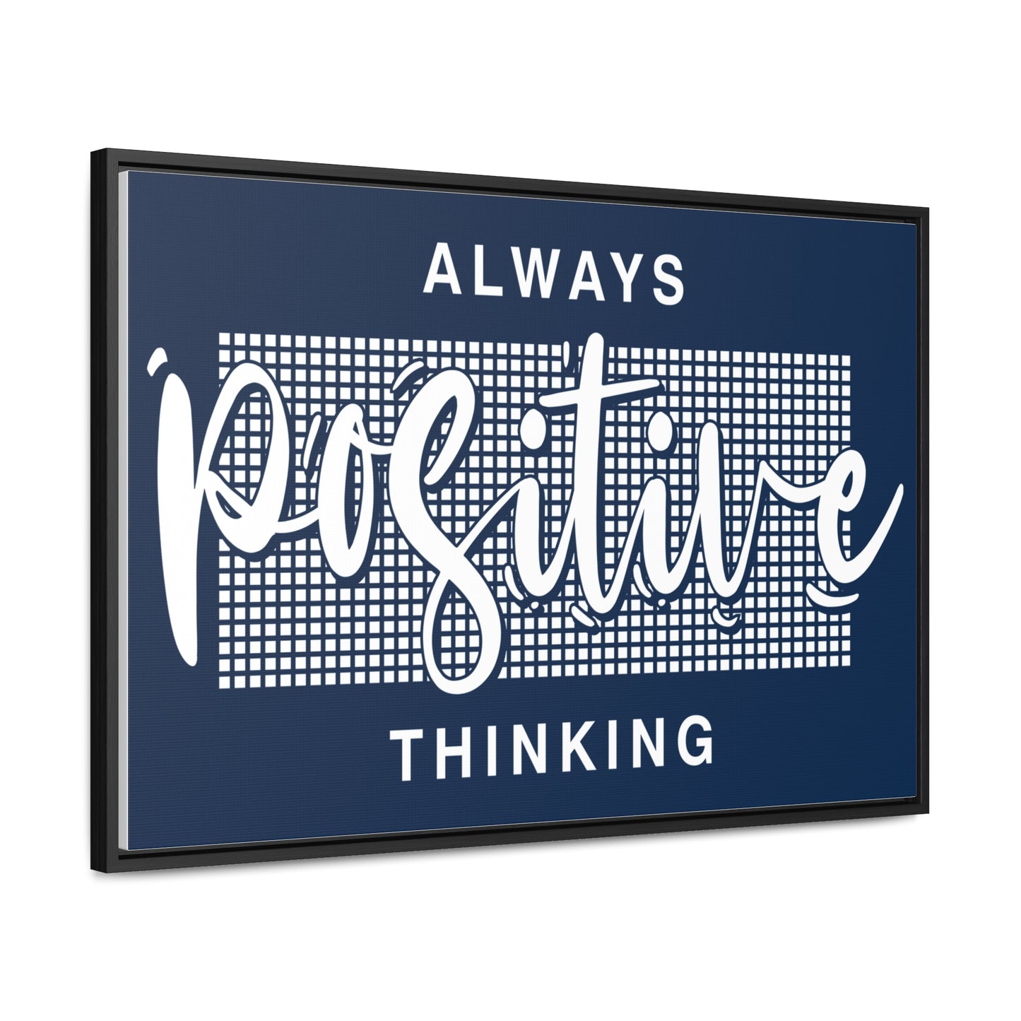 Always Positive Thinking Wall Art