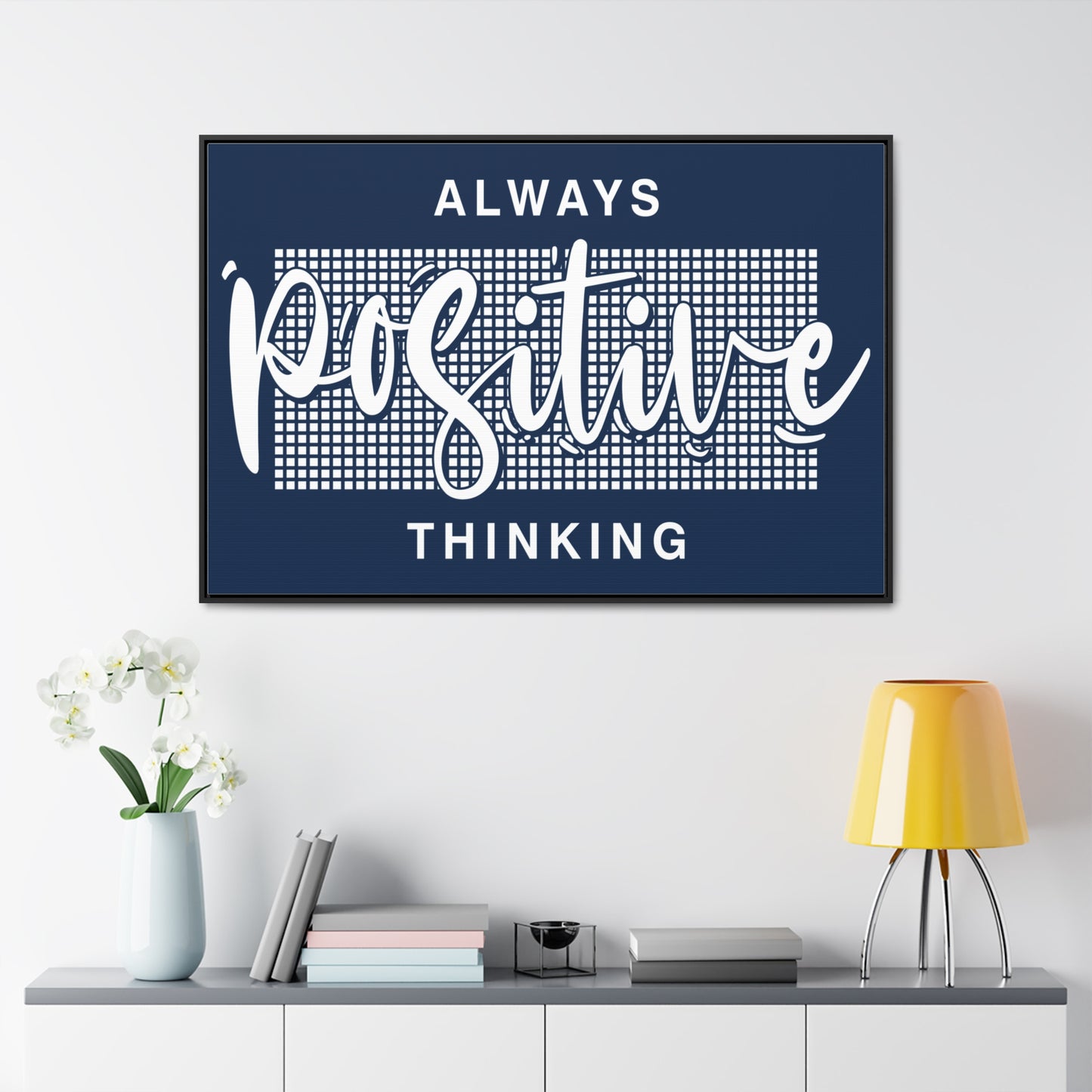 Always Positive Thinking Wall Art