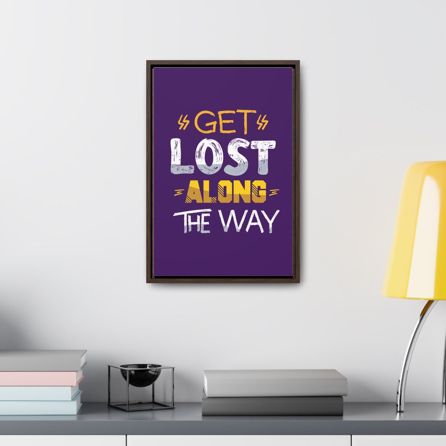 Get Lost Alone The Way Wall Art Canvas