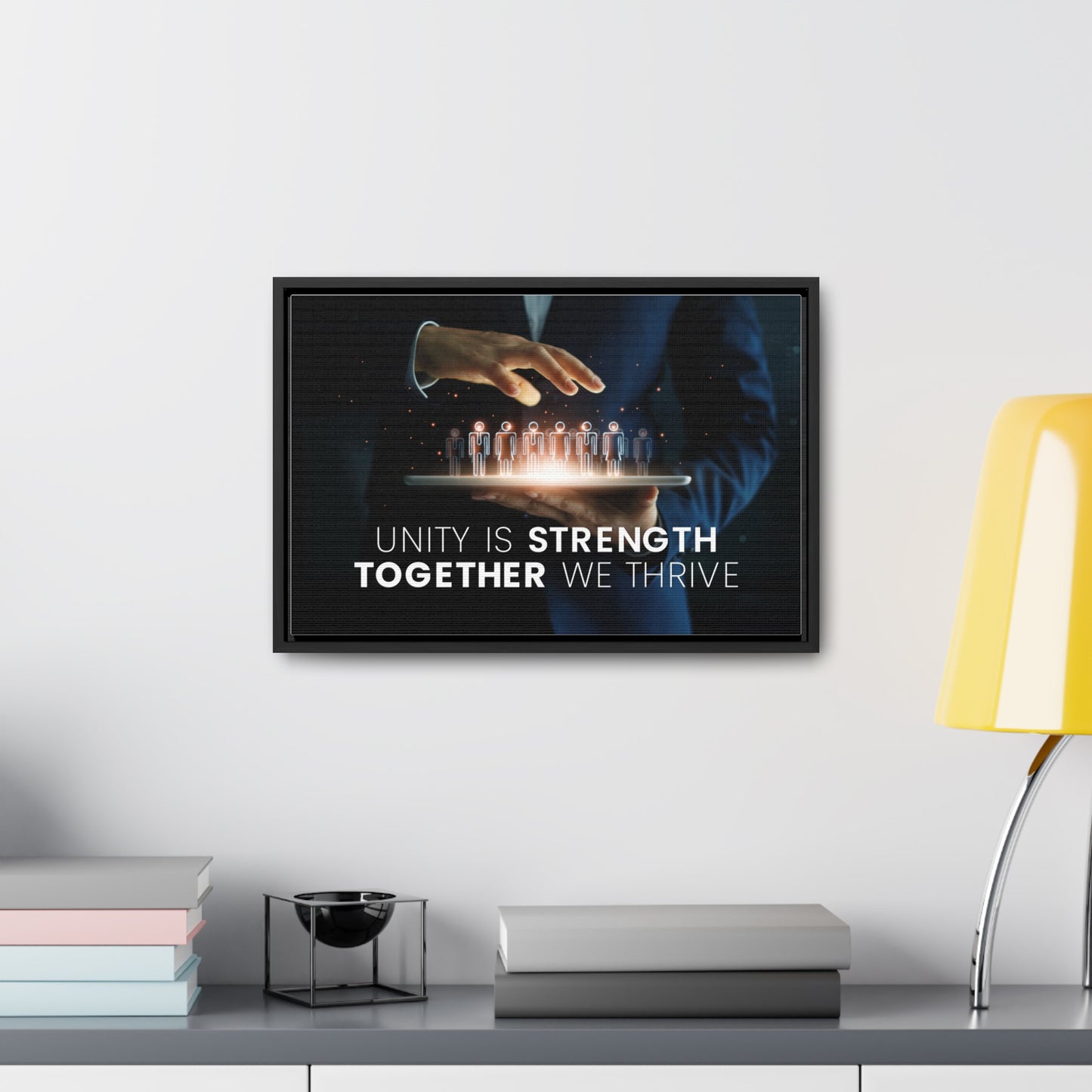 Unity is Strength Together we Thrive Wall Art