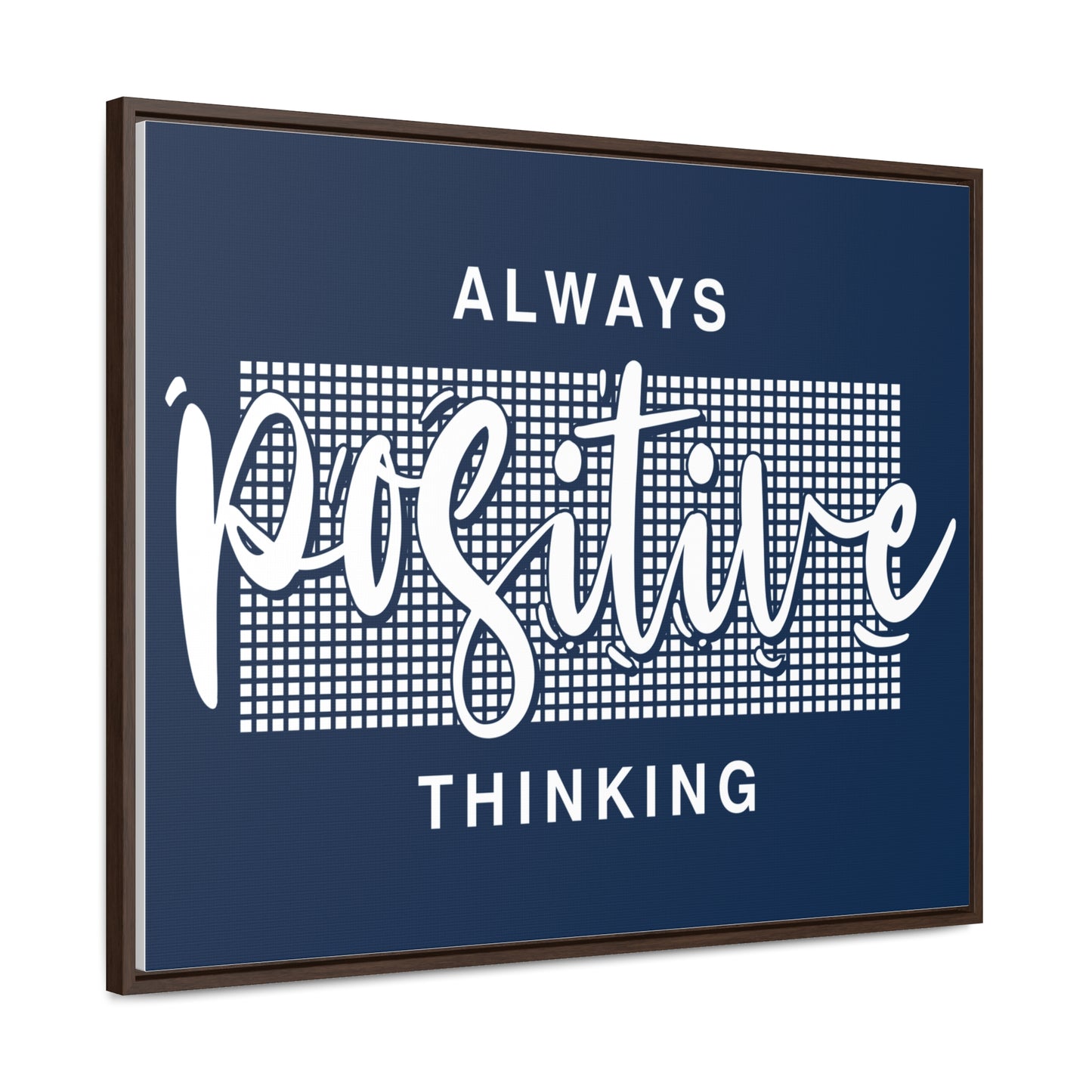 Always Positive Thinking Wall Art