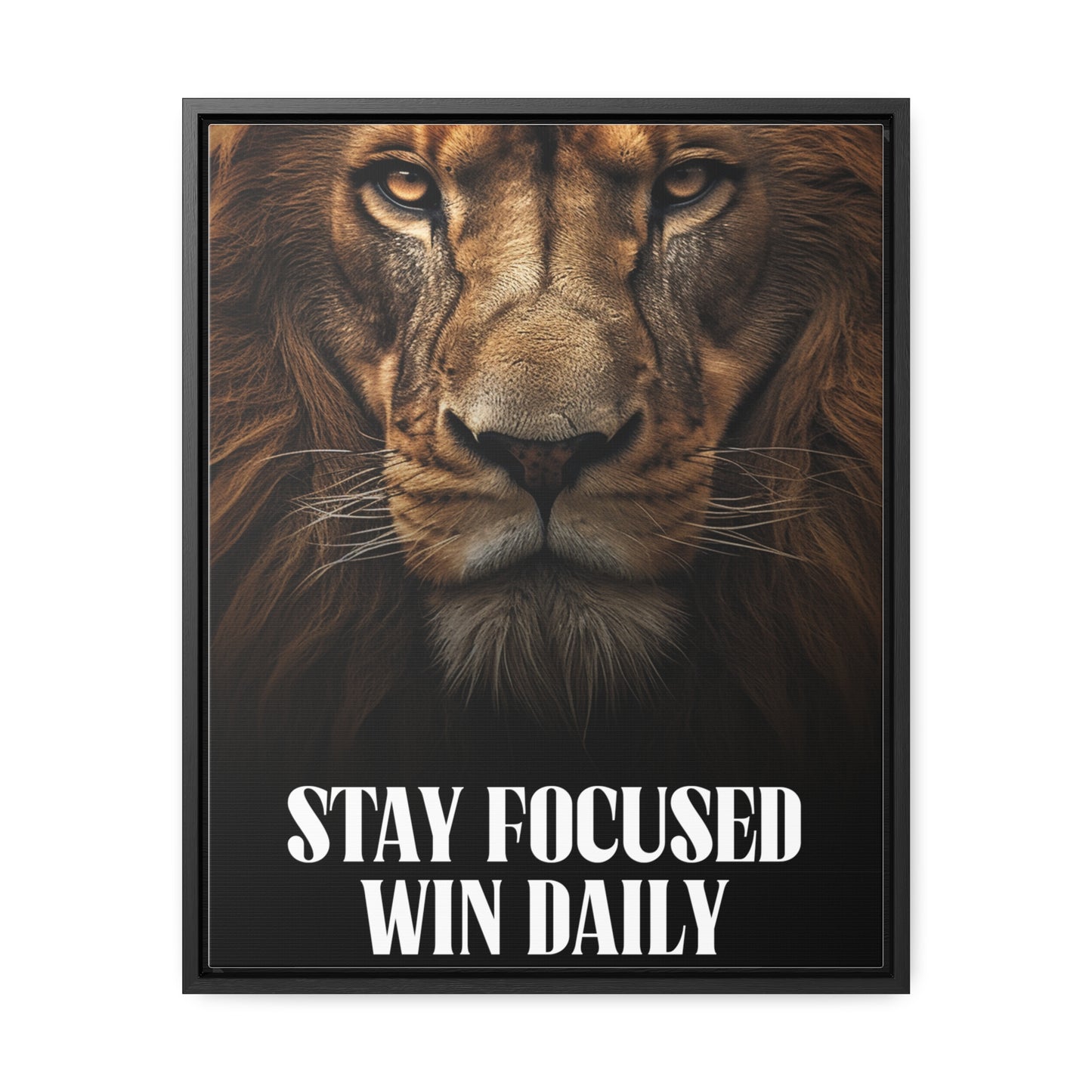 Stay Focused Win Daily Wall Art