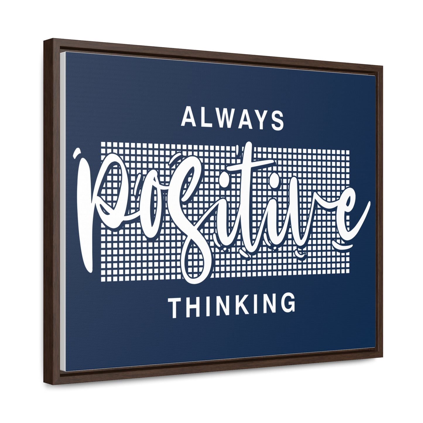 Always Positive Thinking Wall Art