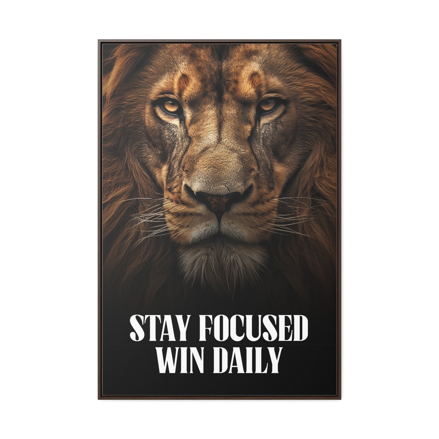 Stay Focused Win Daily Wall Art