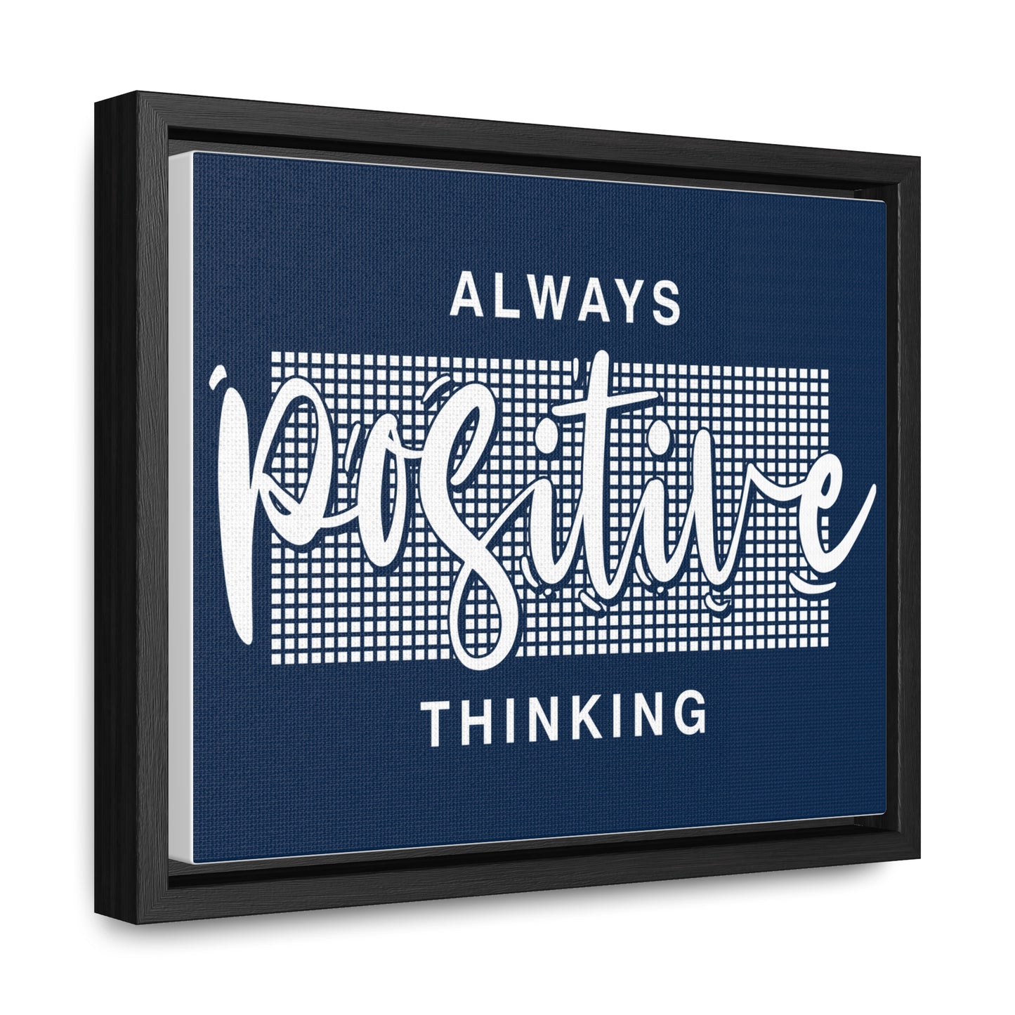 Always Positive Thinking Wall Art