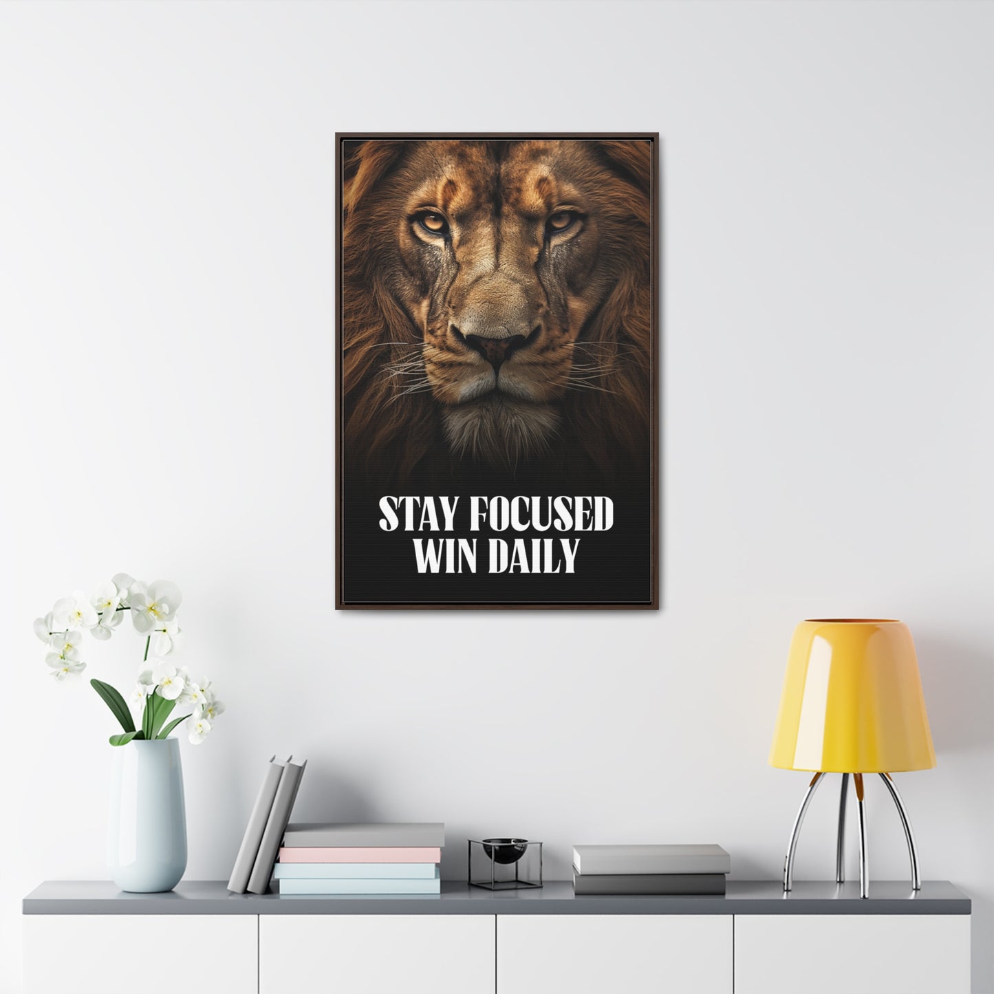 Stay Focused Win Daily Wall Art