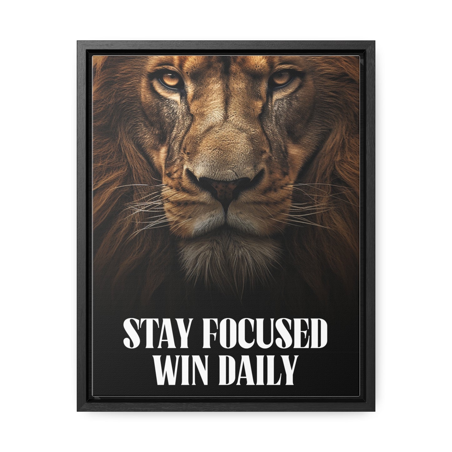 Stay Focused Win Daily Wall Art