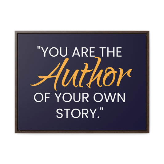 You Are The Author of Your Own Story Wall Art