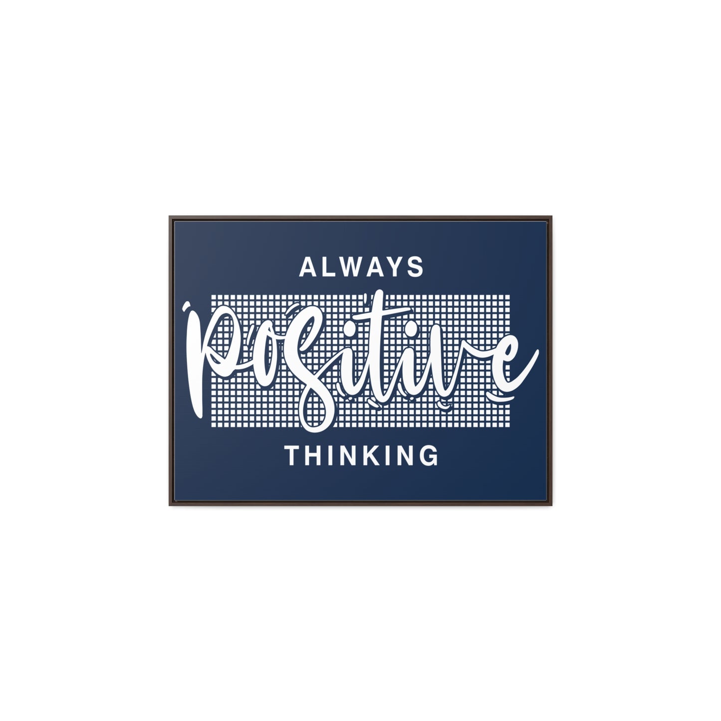 Always Positive Thinking Wall Art