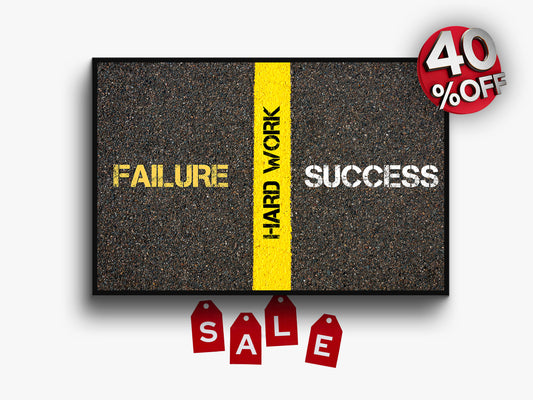 Failure hard work success Wall Art